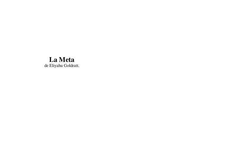 La Meta Eliyahu Goldratt Pdf